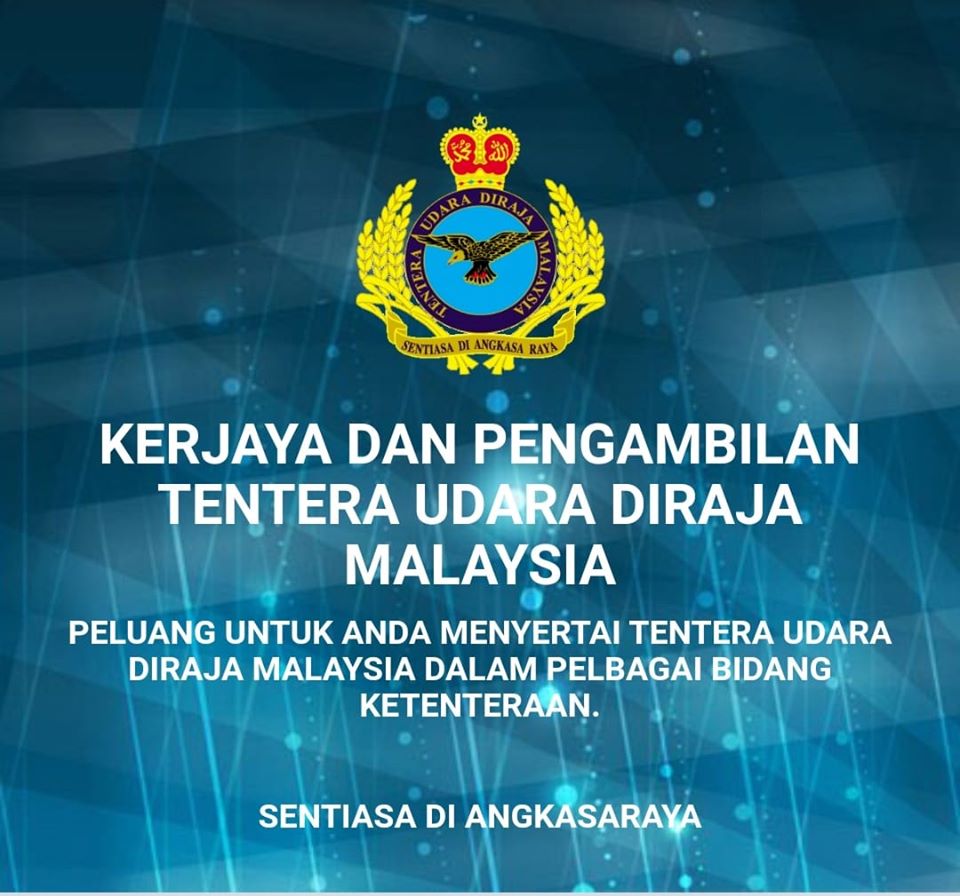 Pengambilan TUDM Tentera Udara Diraja Malaysia TERKINI 13