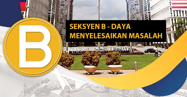 Contoh Soalan Daya Menyelesaikan Masalah PTD - Portal Malaysia