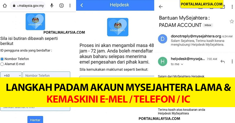 Langkah Padam Akaun MySejahtera Lama & Kemaskini E-mel / Telefon / IC
