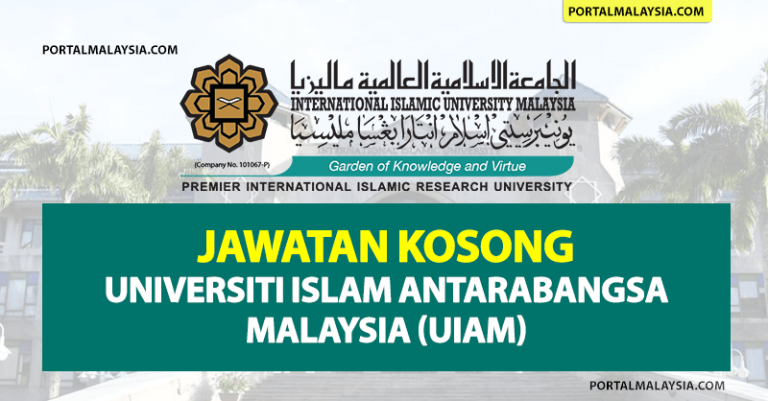 Jawatan Kosong Universiti Islam Antarabangsa Malaysia (UIAM)