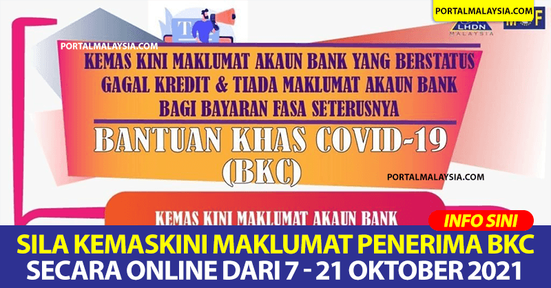 Sila Kemaskini Maklumat Penerima BKC Secara Online Dari 7 - 21 Oktober 2021