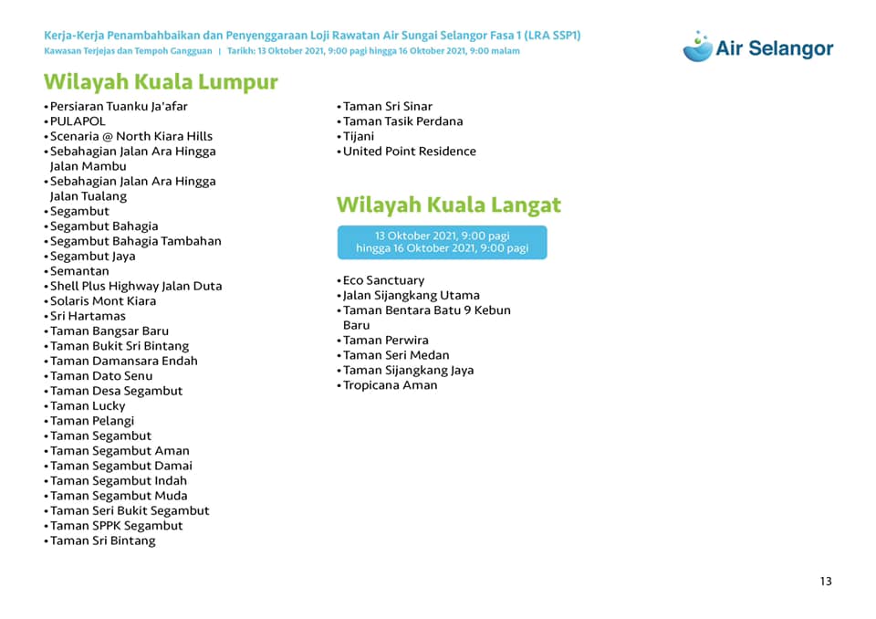 Gangguan bekalan air bermula 13 Oktober, Lihat senarai kawasan Selangor, Kuala Lumpur. 12