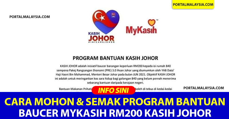 Cara Mohon & Semak Program Bantuan Baucer MyKasih RM200 KASIH JOHOR
