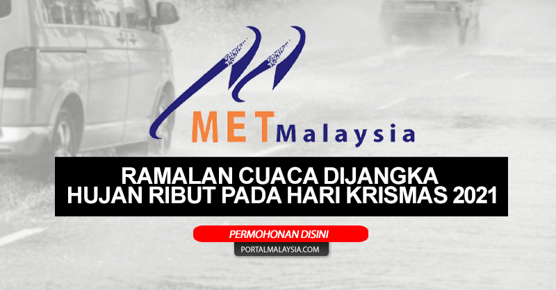 Ramalan cuaca malaysia 2021