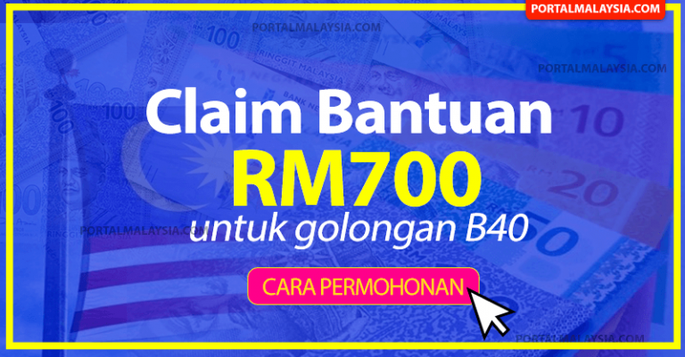 Claim Bantuan RM700