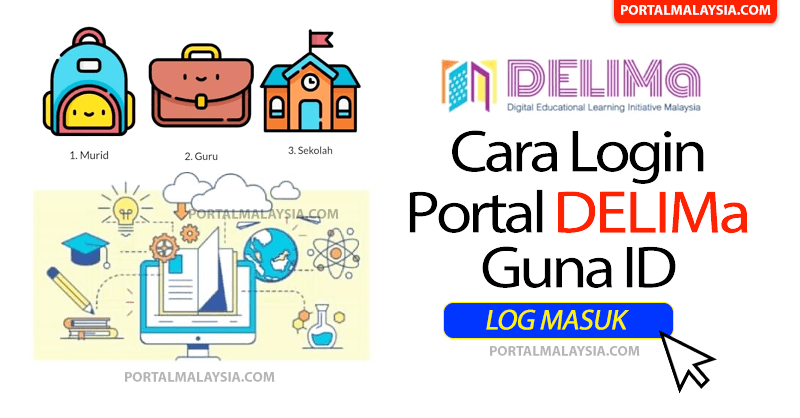 Login Portal DELIMa 2.0 KPM - Cara Daftar Guru & Murid 15