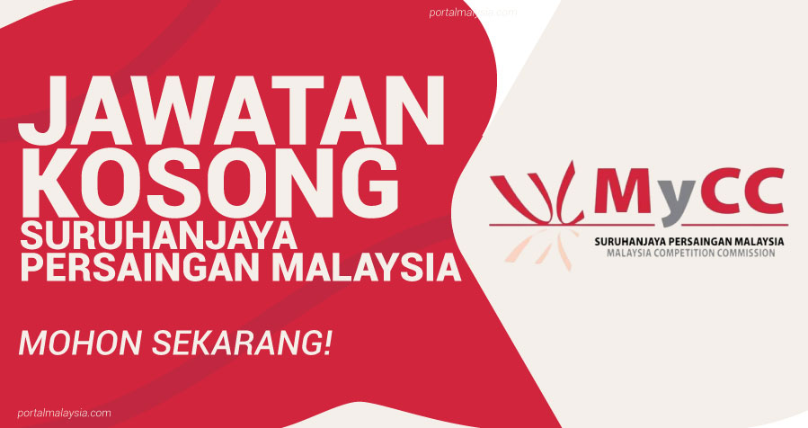 Jawatan Kosong Di Suruhanjaya Persaingan Malaysia (MyCC) - Mohon Sekarang! 1