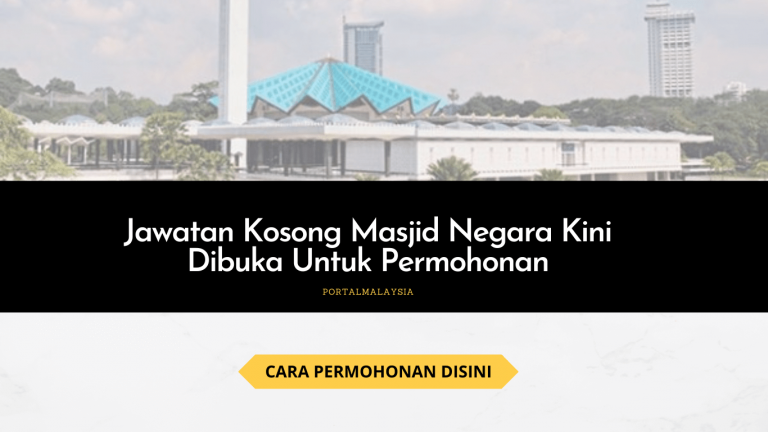 Jawatan Kosong Masjid Negara Kini Dibuka Untuk Permohonan