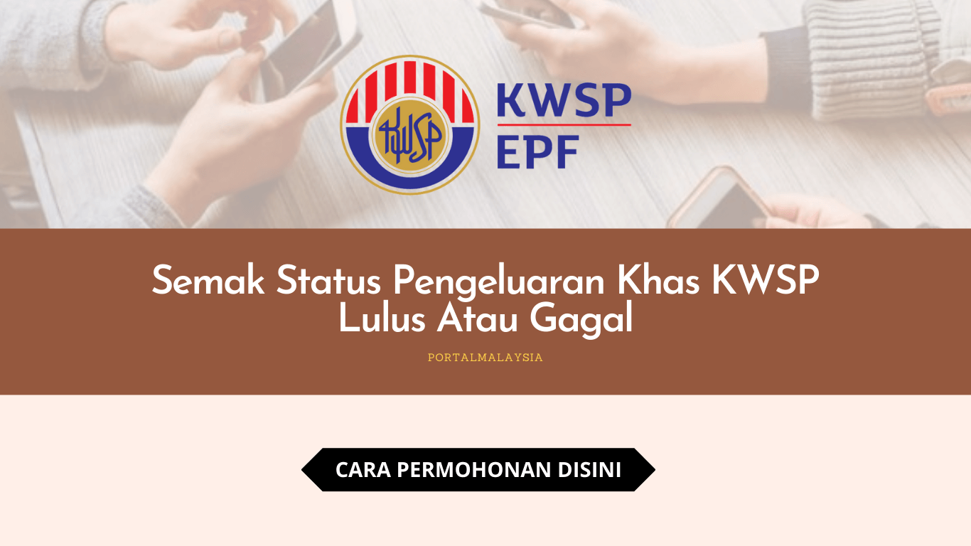 Kwsp pengeluaran khas check Semak status