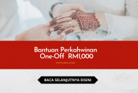 Bantuan Perkahwinan One-Off Sehingga RM1,000