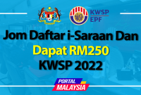 Jom Daftar i-Saraan Dan Dapat RM250 KWSP 2022