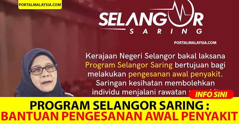 Program Selangor Saring : Bantuan Pengesanan Awal Penyakit