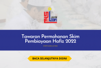 Tawaran Permohonan Skim Pembiayaan Hafiz 2022