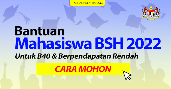 Bantuan Mahasiswa BSH Negeri Sembilan 2022