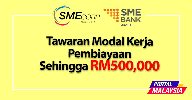 Tawaran Modal Kerja Pembiayaan Sehingga RM500,000