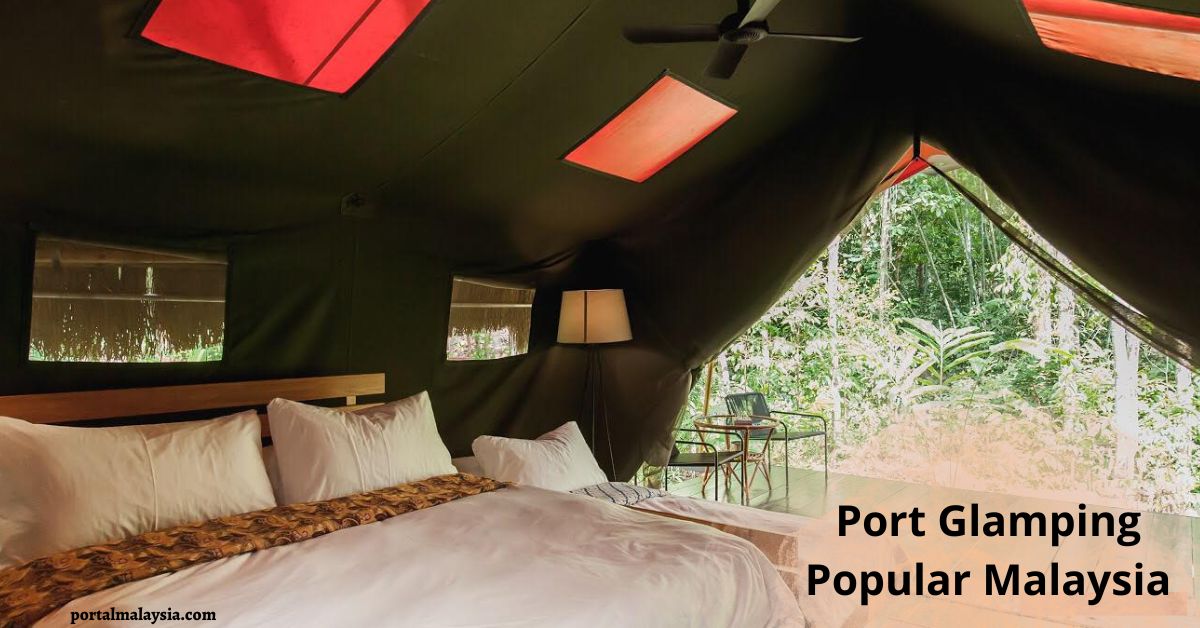 Top 5 Port Glamping Popular Di Malaysia | Awesome & Insta-worthy ! 87