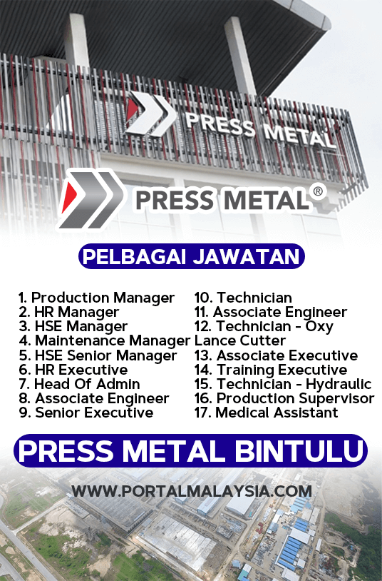 Jawatan Kosong Press Metal Sdn Bhd ~ Pelbagai Jawatan Ditawarkan Untuk Rakyat Malaysia