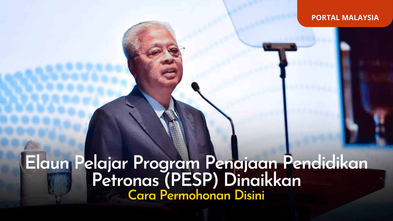 Cara Mohon Elaun Pelajar Program Penajaan Pendidikan Petronas (PESP)