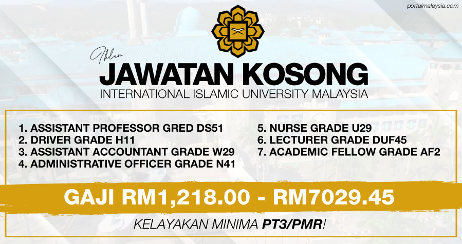 Jawatan Kosong Di Universiti Islam Antarabangsa Malaysia (UIAM) - Minima PT3/PMR! 1