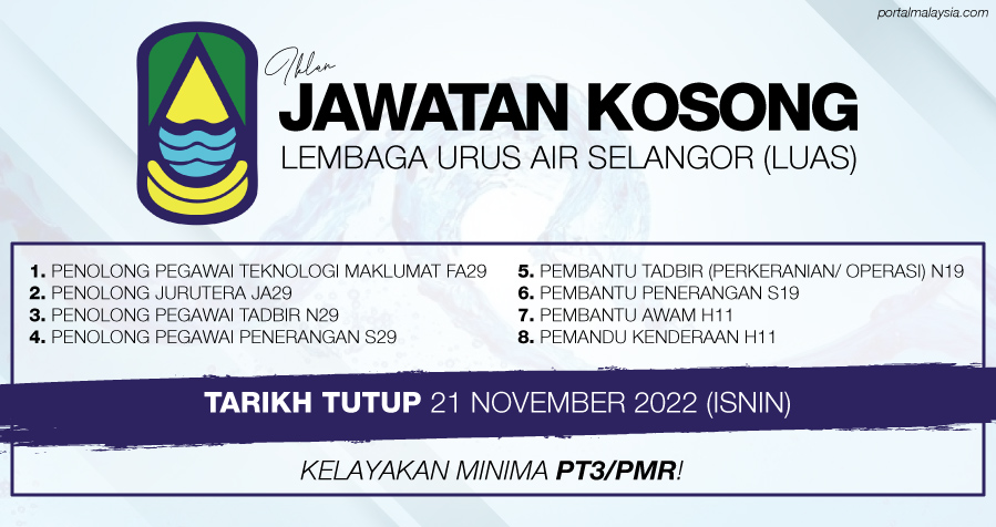Jawatan Kosong Di Lembaga Urus Air Selangor (LUAS) - Minima PT3/PMR! 1