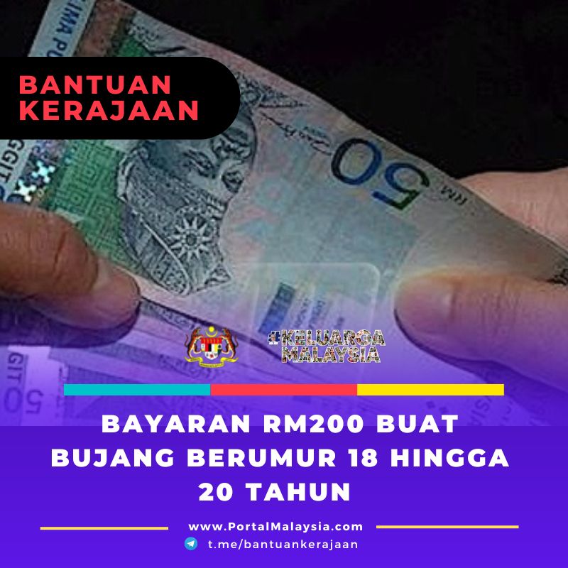 Bayaran RM200 Untuk Bujang Berumur 18 Hingga 20 Tahun : Semak Sekarang!