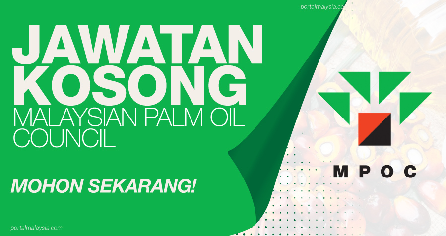 Jawatan Kosong Di Malaysian Palm Oil Council (MPOC) - Mohon Sekarang! 3