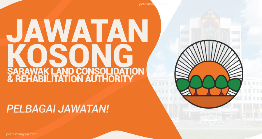Jawatan Kosong Di Sarawak Land Consolidation And Rehabilitation Authority (SALCRA) - Pelbagai Jawatan Menarik! 5