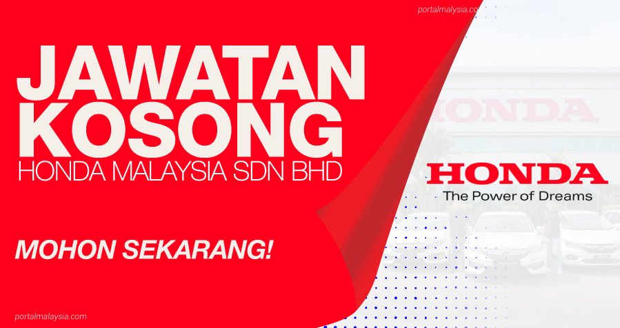 Jawatan Kosong Honda Malaysia Sdn Bhd - Mohon Sekarang! 1
